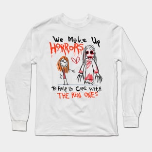 Monsters of the Mind: Designing Horrors as Therapy for Reality Long Sleeve T-Shirt